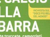 calcio alla sbarra": qualche innocente?