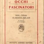 Le forze che dormono in noi-Occhi fascinatori