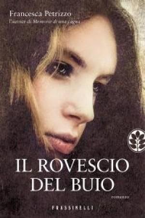 Il rovescio del buio di Francesca Petrizzo