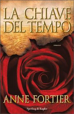 Recensione: LA CHIAVE DEL TEMPO di Anne Fortier