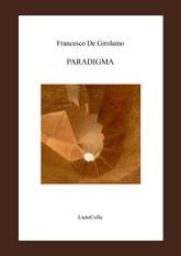 “Paradigma” di Francesco De Girolamo