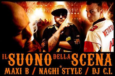 MaxiB, E.O.Naghi, DJ C.I. - Il Suono della Scena [LACASADELRAP.COM]