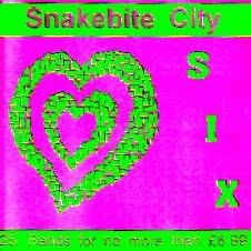 Snakebite City Compilation - Vol. 4 - 5 - 6 - 7