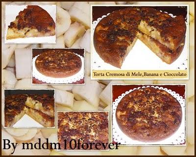 TORTA CREMOSA DI MELE,BANANA E CIOCCOLATO