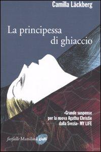 Ho letto: La principessa di ghiaccio