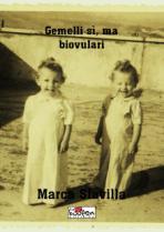 “Gemelli sì, ma biovulari” di Marca Sfavilla – Boopen editore