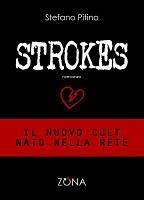 Strokes di Stefano Pitino