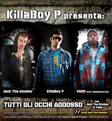 Killaboy P. feat. Vado (U.N./Vado&Cam;'ron) & Jack The Smoker