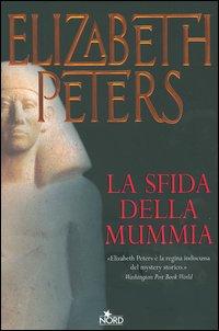 Elizabeth Peters: archeologia, mistero, delitti e mordace ironia