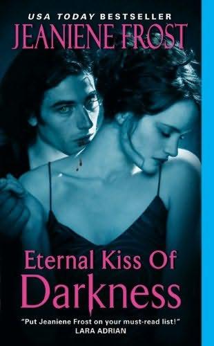 book cover of 

Eternal Kiss of Darkness 

 (Night Huntress World, book 2)

by

Jeaniene Frost