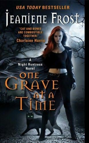 book cover of 

One Grave at a Time 

 (Night Huntress, book 6)

by

Jeaniene Frost