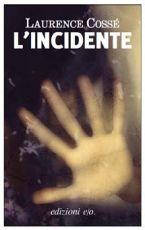 L'incidente di Laurence Cossé