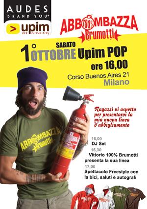 100% Brumotti diventa il marchio di una linea di abbigliamento che sarà presentata da Vittorio Brumotti nel negozio Upim di Corso Buenos Aires a Milano il 1° ottobre