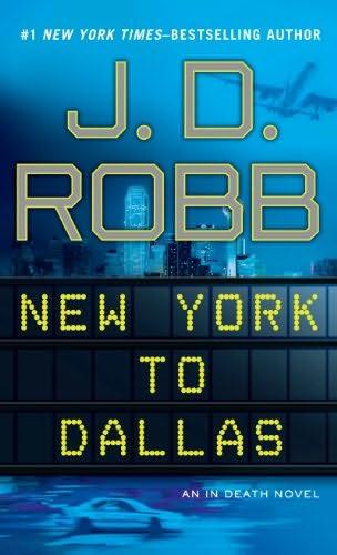 book cover of 

New York to Dallas 

 (In Death, book 33)

by

J D Robb