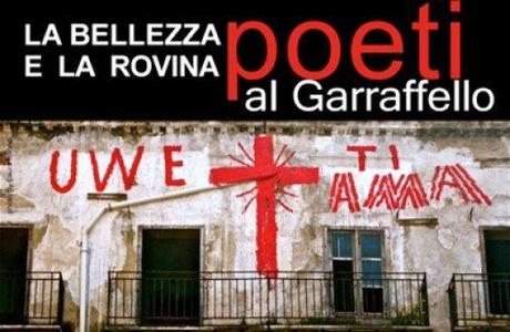 la bellezza e la rovina … poeti al Garraffello