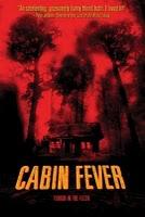 Cabin Fever - Eli Roth