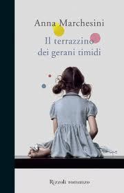 “Il terrazzino dei gerani timidi” di Anna Marchesini