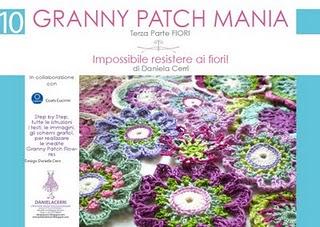 Granny Patch Mania (Terza Parte FIORI) Manuale n. 10 disponibile per voi a breve...