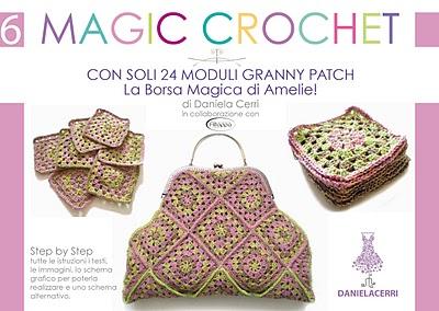 Manuale Creativo, Pronto il pdf del n. 6 MAGIC CROCHET, LA BORSA MAGICA DI AMELIE!