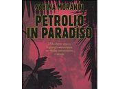 Petrolio paradiso Sabina Morandi