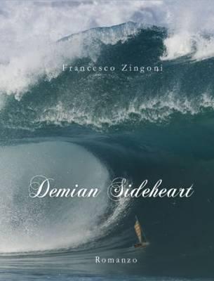 Francesco Zingoni Demian Sideheart