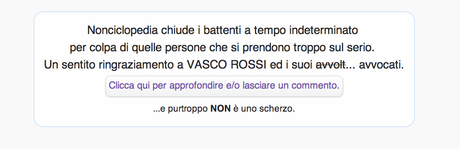 Vasco Rossi conferma la sua coglionaggine e fa chiudere Nonciclopedia