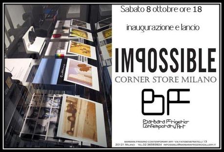 Sabato 8 ottobre: IMPOSSIBLE CORNER STORE @ ISO600