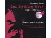“Red Hyding hood” Giuseppe Isoni
