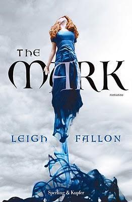 Anteprima, The Mark di Leigh Fallon. Folklore Irlandese e un grande amore per una trilogia tutta da scoprire