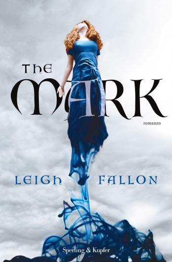 Prossimamente “The mark” di Leigh Fallon