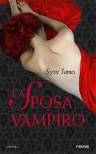 La sposa vampiro di Syrie James
