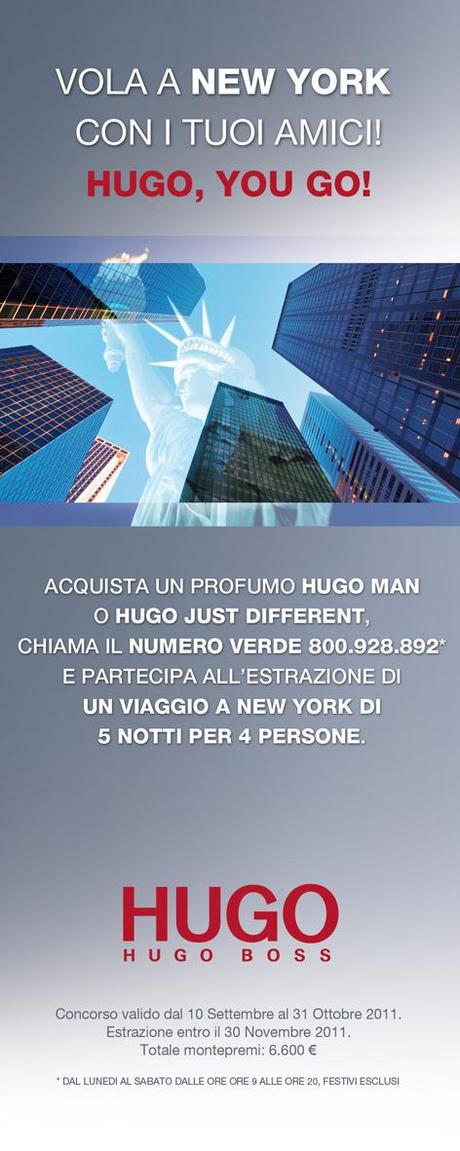 Vola a New York con i tuoi amici. HUGO, YOU GO!