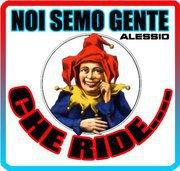 Noi semo gente..che ride…