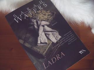 Ladra (Sarah Waters) - Venerdì del libro