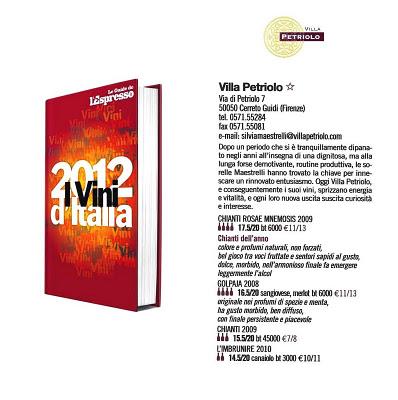 La novità della Guida dell'Espresso 2012 nella classificazione delle aziende vinicole italiane: la stella bianca. Villa Petriolo tra gli 