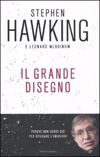 Il “grande disegno” di Hawking: quando il cosmologo perde il contatto con il mondo