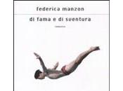 Recensione romanzo fama sventura Federica Manzon