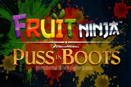 Fruit NinjaPuss in Boots Fruit Ninja: Puss in Boots un nuovo successo di Halfbrick | Trailer