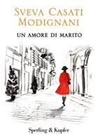 ESCE IN LIBRERIA UN AMORE DI MARITO, ...