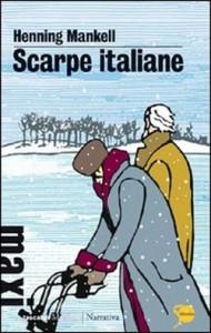 Scarpe Italiane di Henning Mankell