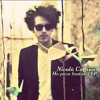 Nicolò Carnesi - Ho poca fantasia EP