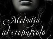 Anteprima: "Melodia Crepuscolo" Christine Feehan, ritorno delle sorelle Drake