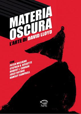 L'ARTE DI DAVID LLOYD ovvero MATERIA OSCURA