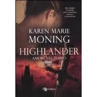 Dal 27 Ottobre in Libreria: HIGHLANDER.TORNA DA ME di Karen Marie Moning