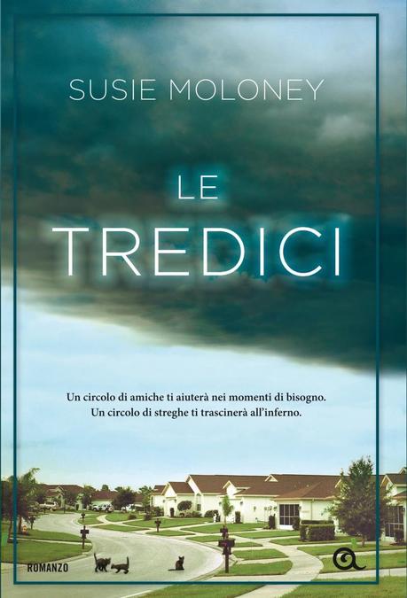 Recensione: Le Tredici di Susie Moloney