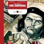 Nuova uscita della Becco Giallo dedicata a Ernesto “CHE” Guevara