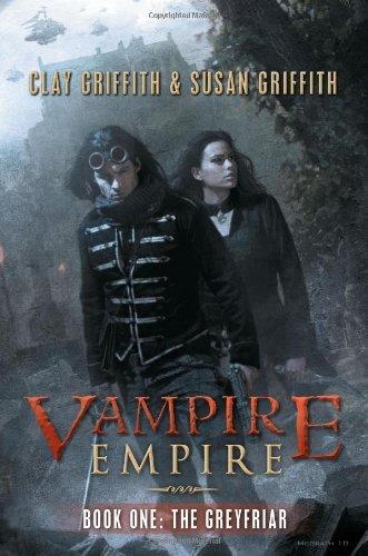 The Greyfriar (Vampire Empire, Book 1)