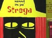 Venerdì libro: nonna strega