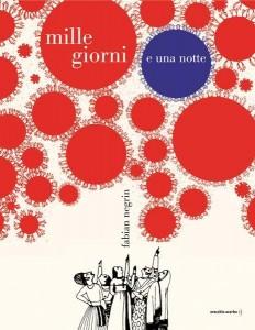 Mille Giorni e una notte (Negrin)