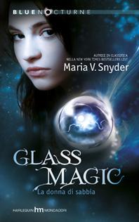 RECENSIONE: GLASS MAGIC. LA DONNA di SABBIA